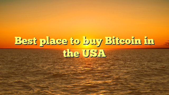 Best place to buy Bitcoin in the USA