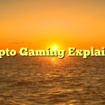 Crypto Gaming Explained