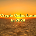 New Crypto Coins Launched In 2024