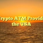 Top Crypto ATM Providers in the USA