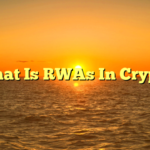 What Is RWAs In Crypto