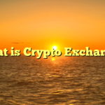 What is Crypto Exchange?