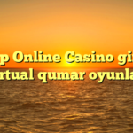 PinUp Online Casino girişi — Virtual qumar oyunları